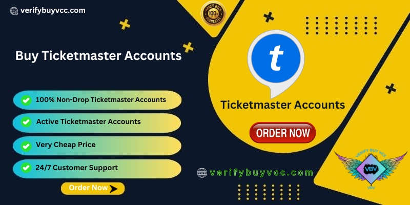 Buy Ticketmaster Accounts - 2023 | Best And Low Price